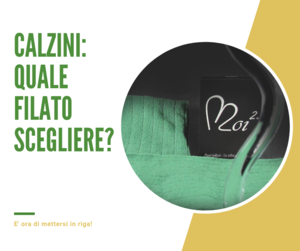 CalzeNoi2-Calzini, quale filato scegliere